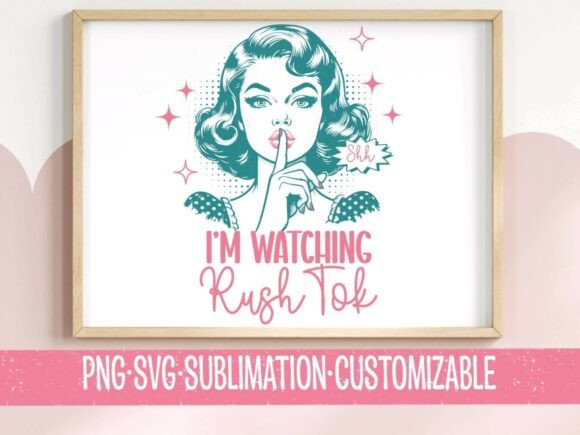 Rush Week SVG PNG Retro Shh Girl Design Review