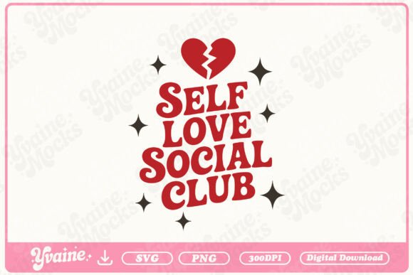 Self Love Social Club SVG PNG Retro
