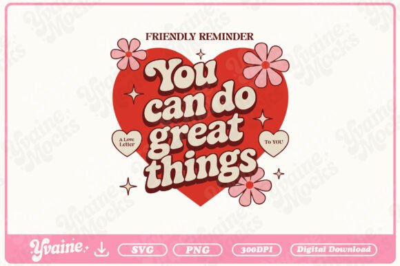 You Can Do Great Things SVG PNG Retro